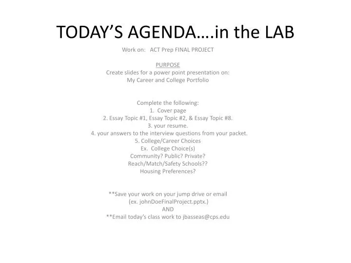 today s agenda in the lab