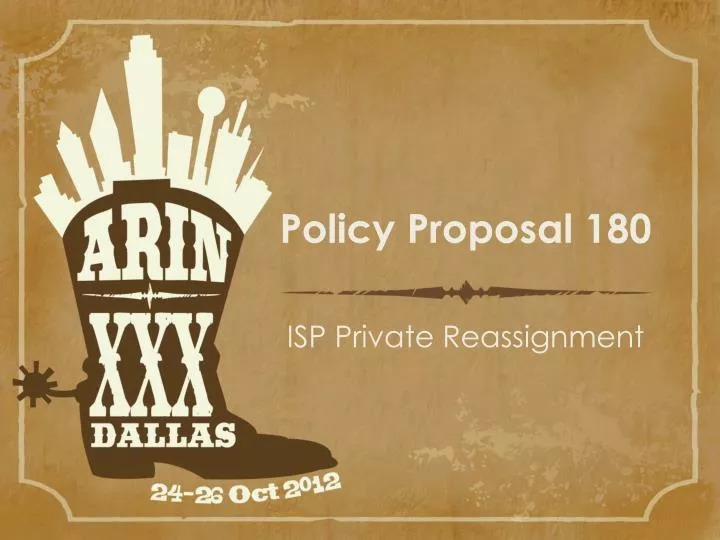 policy proposal 180 isp private reassignment