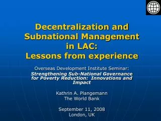 Decentralization and Subnational Management in LAC: Lessons from experience