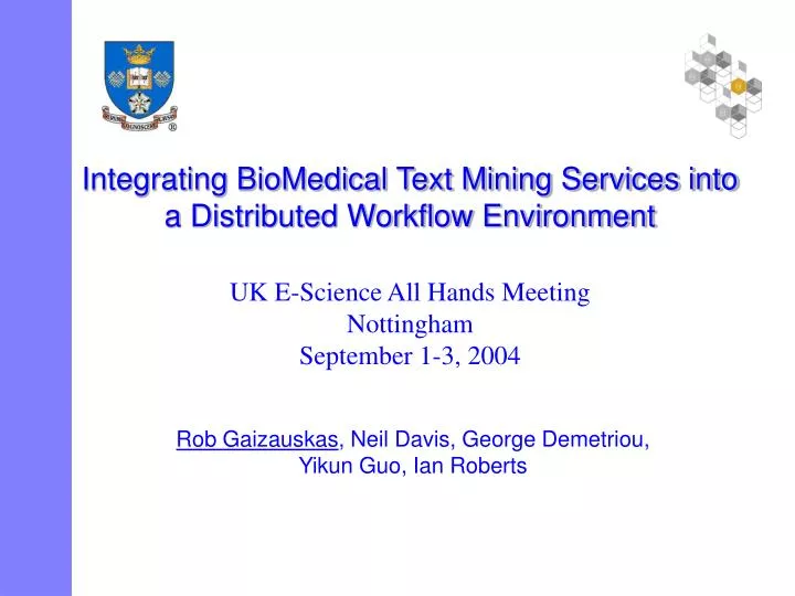 integrating biomedical text mining services into a distributed workflow environment