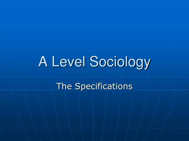 a level sociology