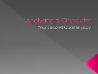 Analyzing a Character