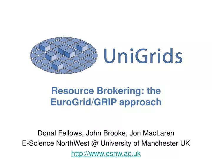 resource brokering the eurogrid grip approach