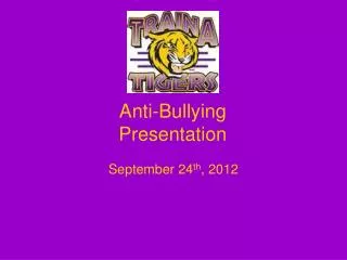 Anti-Bullying Presentation