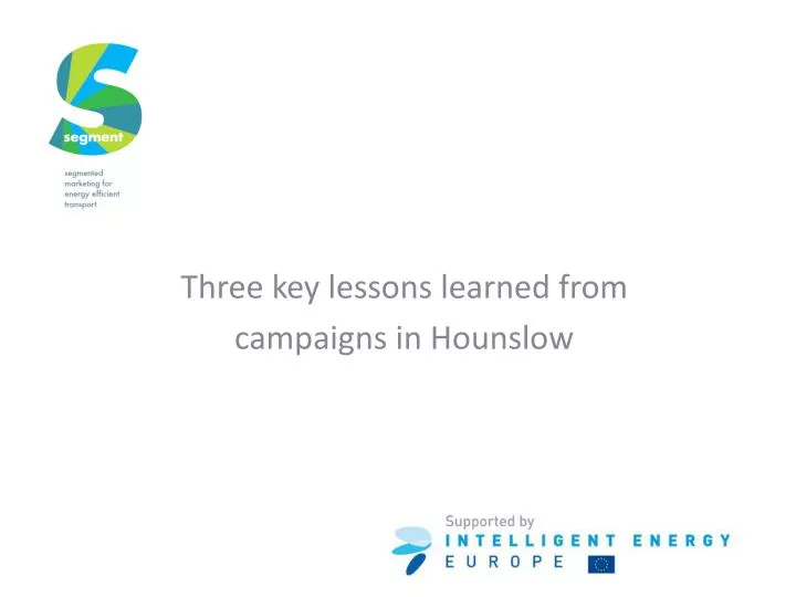 three key lessons learned from campaigns in hounslow