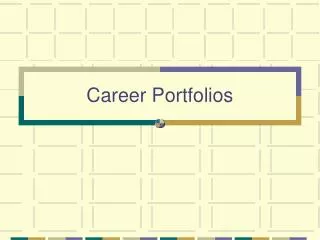 Career Portfolios