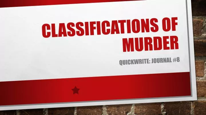 classifications of murder