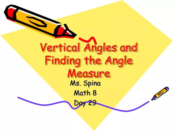 vertical angles and finding the angle measure