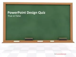 PowerPoint Design Quiz