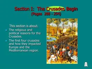 Section I: The Crusades Begin (Pages 288 - 294)