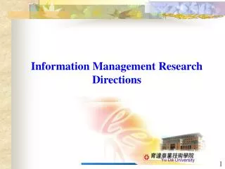 Information Management Research Directions