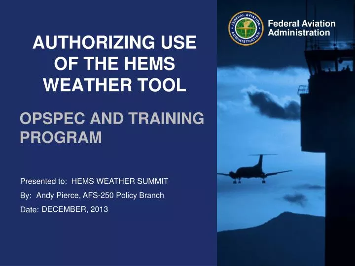 authorizing use of the hems weather tool