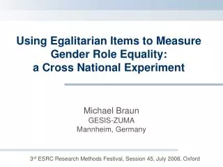 Using Egalitarian Items to Measure Gender Role Equality: a Cross National Experiment