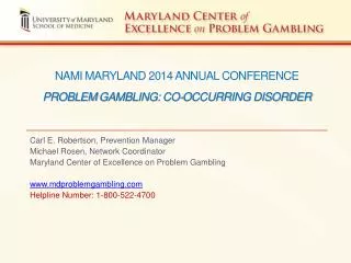NAMI Maryland 2014 Annual Conference Problem gambling: co-occurring disorder