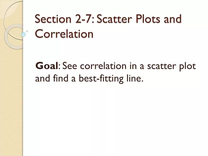 section 2 7 scatter plots and correlation