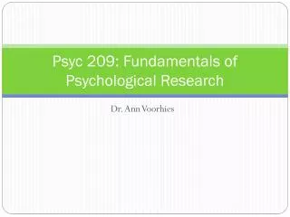 Psyc 209: Fundamentals of Psychological Research