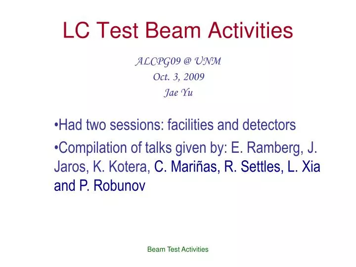 lc test beam activities