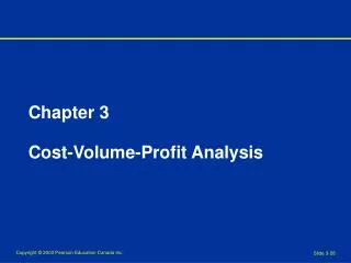 Chapter 3 Cost-Volume-Profit Analysis
