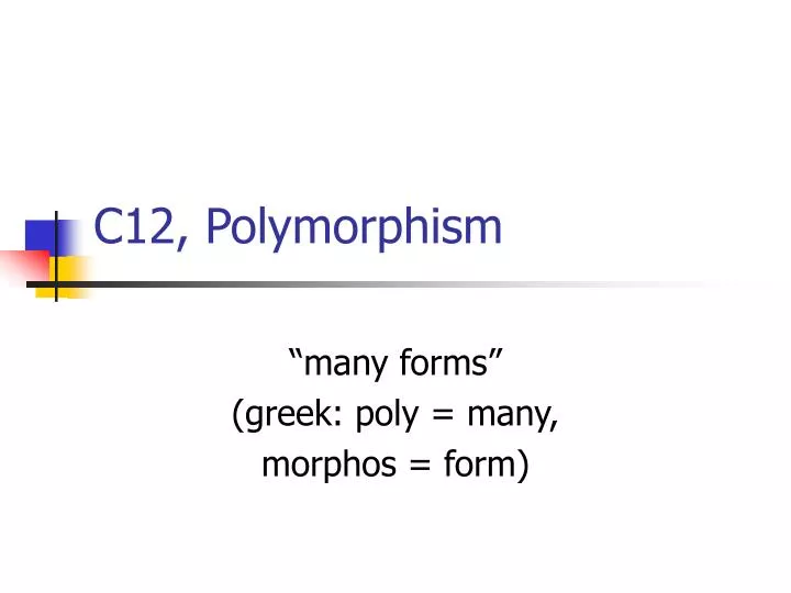 c12 polymorphism