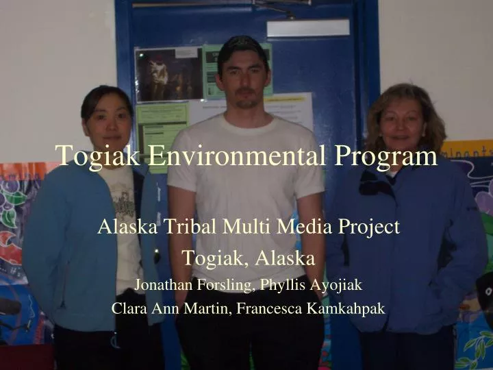 togiak environmental program