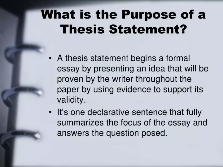 a thesis purpose