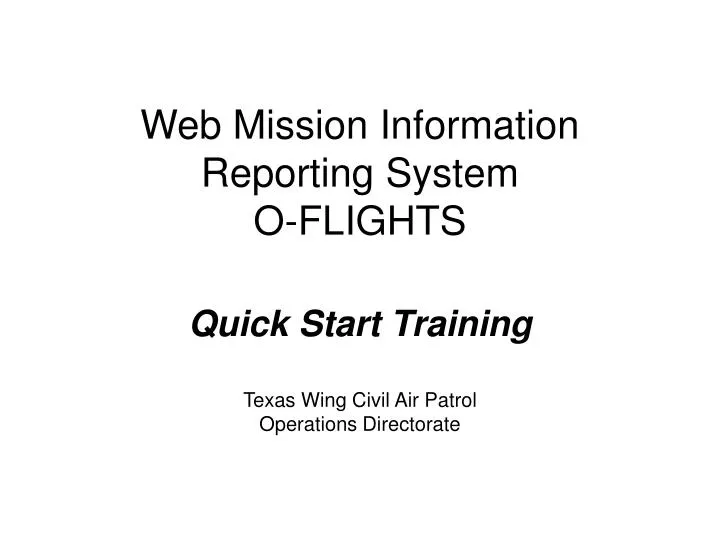 web mission information reporting system o flights