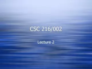 CSC 216/002