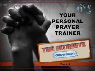 Your personal prayer trainer