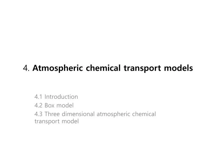 4 atmospheric chemical transport models