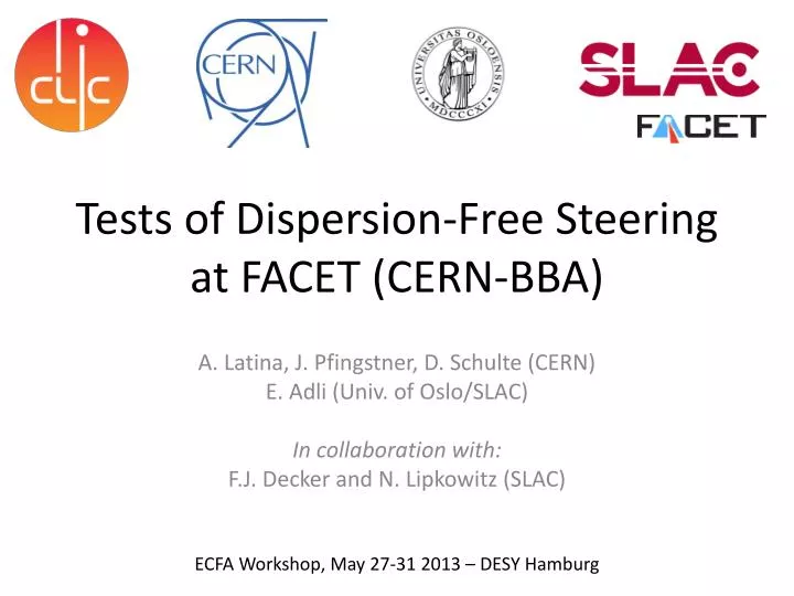tests of dispersion free steering at facet cern bba