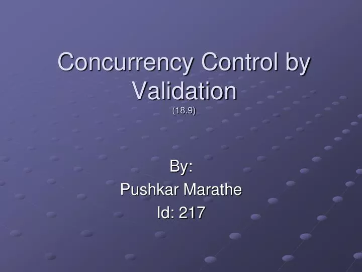 concurrency control by validation 18 9