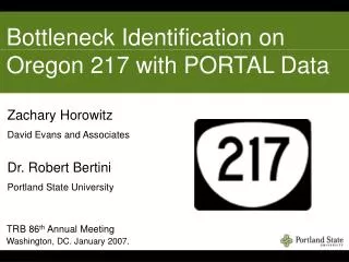 Bottleneck Identification on Oregon 217 with PORTAL Data