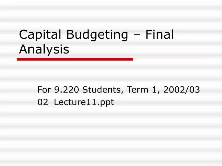capital budgeting final analysis