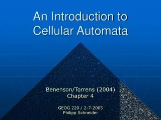 An Introduction to Cellular Automata