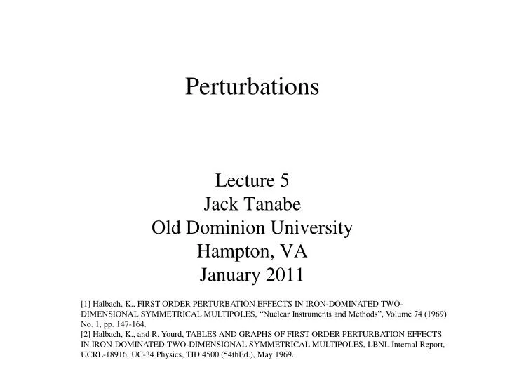 lecture 5 jack tanabe old dominion university hampton va january 2011