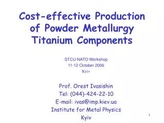 Cost-effective Production of Powder Metallurgy Titanium Components