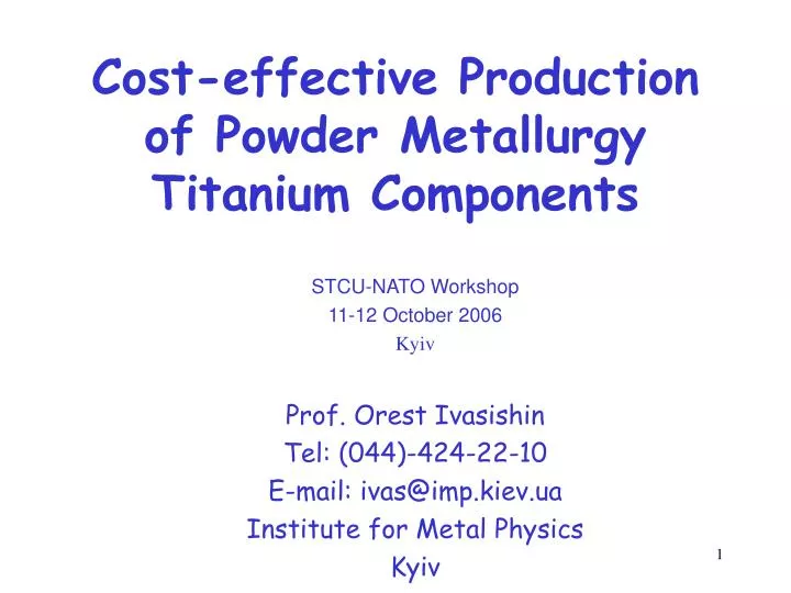 cost effective production of powder metallurgy titanium components