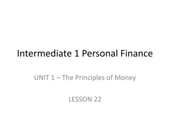 intermediate 1 personal finance