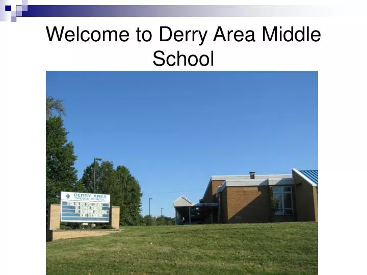 welcome to derry area middle school