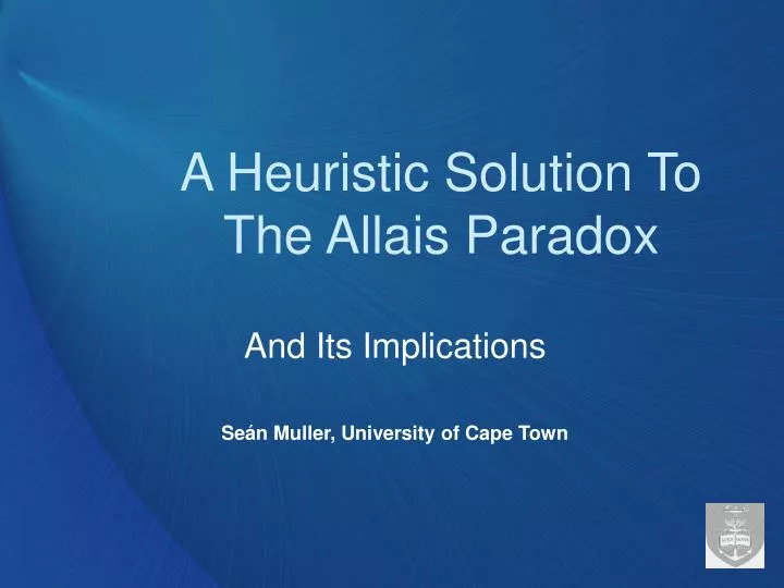a heuristic solution to the allais paradox