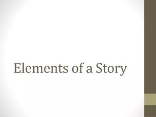 Elements of a Story