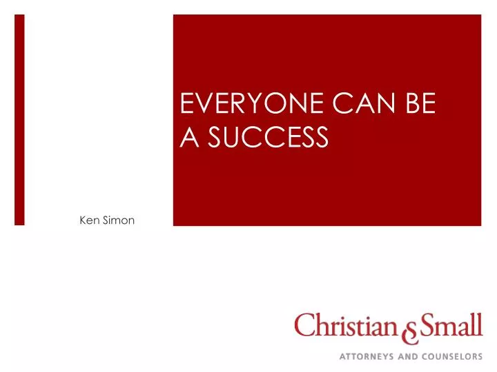 everyone can be a success
