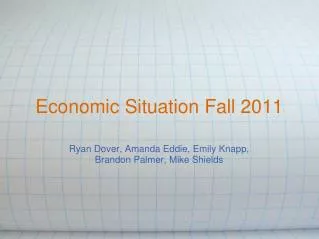 Economic Situation Fall 2011