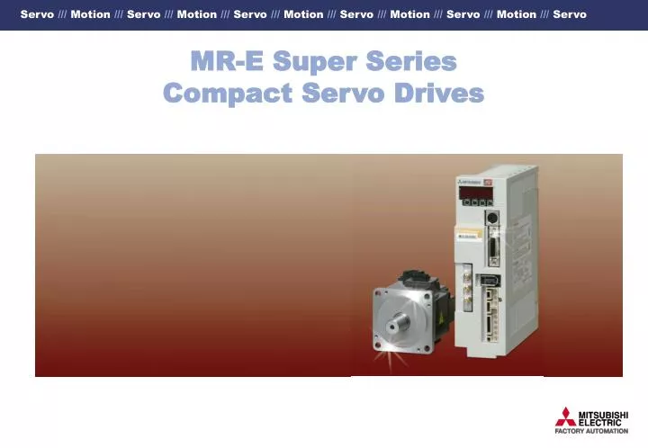 mr e super series compact servo drives