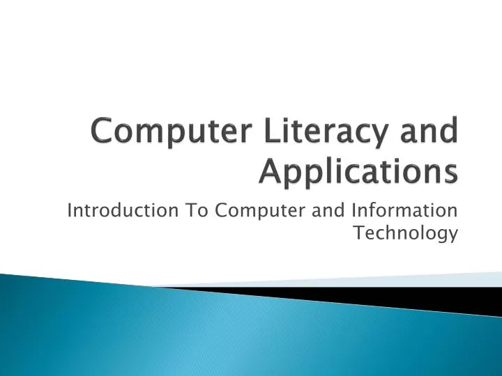 computer literacy and applications