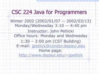 CSC 224 Java for Programmers
