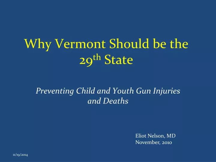 why vermont should be the 29 th state