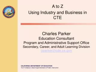 A to Z Using Industry and Business in CTE