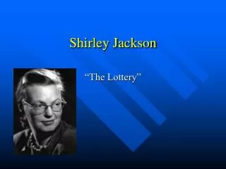 Shirley Jackson