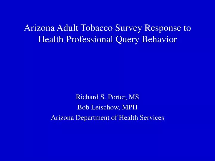 arizona adult tobacco survey response to health professional query behavior